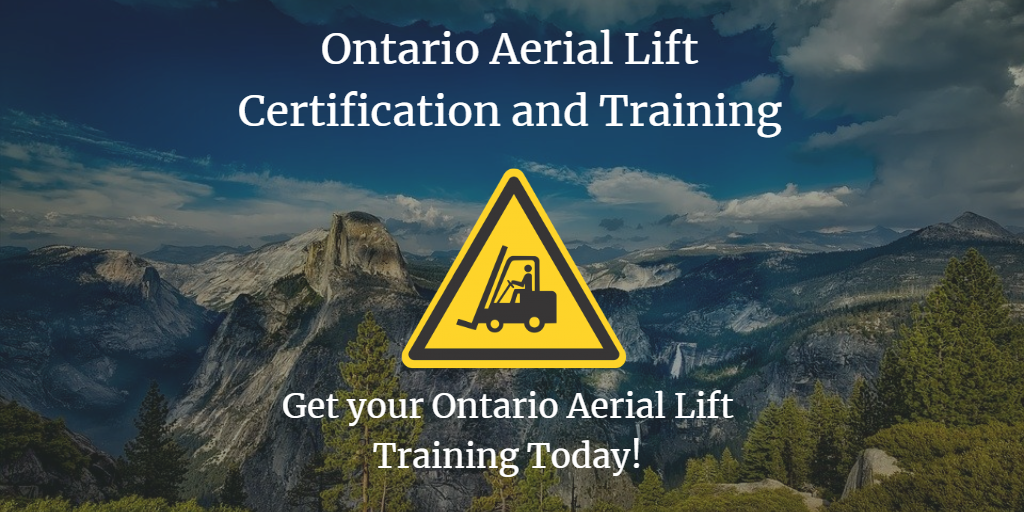 How to Get Your Ontario Aerial Lift Certification